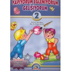 Yapıyorum Eğleniyorum Gelişiyorum 2 (3-4 Yaş) - Ayla Oktay - Ya-Pa Yayınları