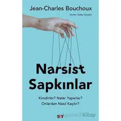 Narsist Sapkınlar - Jean-Charles Bouchoux - Say Yayınları