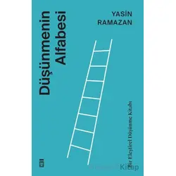 Düşünmenin Alfabesi - Yasin Ramazan - Timaş Yayınları