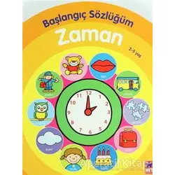 Başlangıç Sözlüğüm - Zaman 2 - 5 Yaş - Net Çocuk Yayınları