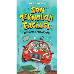 Son Teknoloji Faciası Zeki Ama Çalışmıyor - Kübra Akkuş - Carpe Diem Kitapları
