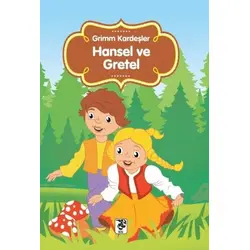 Hansel ve Gretel - Grimm Kardeşler - Sis Yayıncılık
