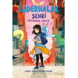 Ejderhalar Şehri 1 - Fırtınanın Uyanışı - Jaimal Yogis - Domingo Yayınevi