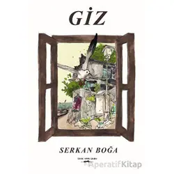 Giz - Serkan Boğa - Sokak Kitapları Yayınları