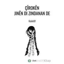 Çîrokên Jinên di Zindanan de - Kolektif - Aram Yayınları