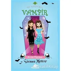 Kız Kardeşim Vampir 16 - Sienna Mercer - Pegasus Çocuk Yayınları