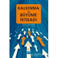 Kalkınma ve Büyüme İktisadı - Merter Mert - Nobel Akademik Yayıncılık