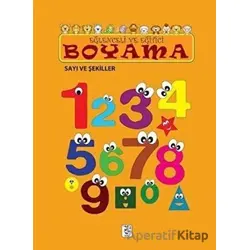 Eğlenceli ve Eğitici Boyama - Sayı ve Şekiller - Sis Yayıncılık