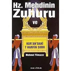 Hz. Mehdinin Zuhuru ve Kurandaki 7 Harfin Sırrı - Mehmet Yılmaz - Sokak Kitapları Yayınları
