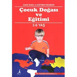 Çocuk Doğası ve Eğitimi - Abdullah Durakoğlu - Alter Yayıncılık
