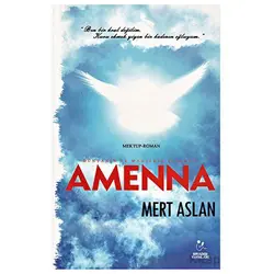 Dünyanın ve Mahşerin Efendisi Amenna - Murat Aslan - Sıradışı Akademi Yayınları
