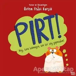 Pırt! - Özlem Fedai Korçak - Masalperest