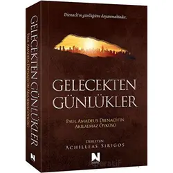 Gelecekten Günlükler - Achilleas Sirigos - Nepal Kitap
