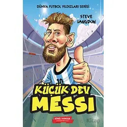 Küçük Dev Messi - Steve Langdon - Gönül Yayıncılık