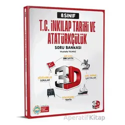 3D Yayınları 8. Sınıf T.C. İnkılap Tarihi ve Atatürkçülük Soru Bankası