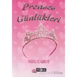 Prenses Günlükleri - Meg Cabot - Picus Yayınları