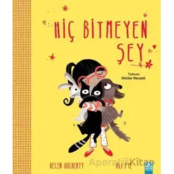 Hiç Bitmeyen Şey - Helen Docherty - Altın Kitaplar