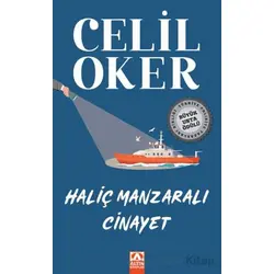 Haliç Manzaralı Cinayet - Celil Oker - Altın Kitaplar
