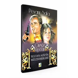 Damla Peyami Safa Klasikleri-14: Sultan Aziz’in Mücevherleri