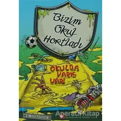 Bizim Okul Hortladı - Okulda Yarış Var! - B. Strange - Beyaz Balina Yayınları