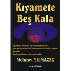 Kıyamete Beş Kala - Mehmet Yılmaz - Sokak Kitapları Yayınları