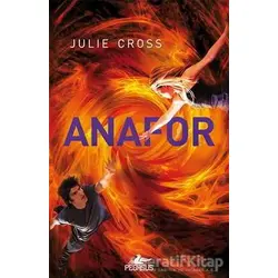 Anafor - Julie Cross - Pegasus Yayınları