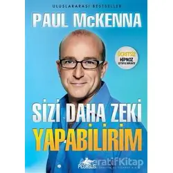 Sizi Daha Zeki Yapabilirim - Paul Mckenna - Pegasus Yayınları