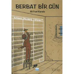 Berbat Bir Gün - Ali Fuat Karaöz - Su Yayınevi