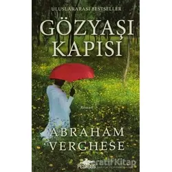Gözyaşı Kapısı - Abraham Verghese - Pegasus Yayınları