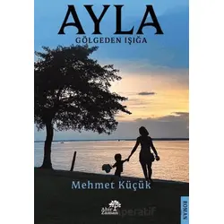 Ayla - Mehmet Küçük - Ahir Zaman