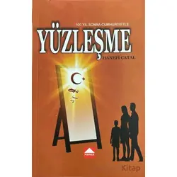 100 Yıl Sonra Cumhuriyetle Yüzleşme - Hanefi Çatal - Hamle Yayınevi
