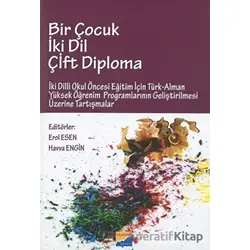 Bir Çocuk İki Dil Çift Diploma - Havva Engin - Siyasal Kitabevi