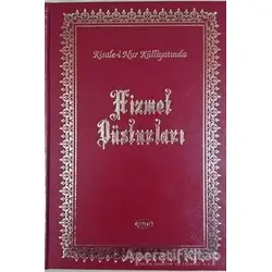 Hizmet Düsturları - Ahmet Koçoğlu - Sebat Yayınları