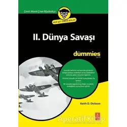 2. Dünya Savaşı - Keith D. Dickson - Nobel Yaşam