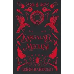 Kargalar Meclisi - Leigh Bardugo - Martı Yayınları