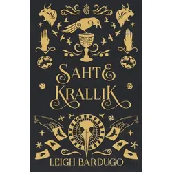 Sahte Krallık - Leigh Bardugo - Martı Yayınları
