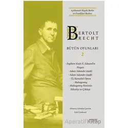 Bertolt Brecht Bütün Oyunları 2 - Bertolt Brecht - Everest Yayınları