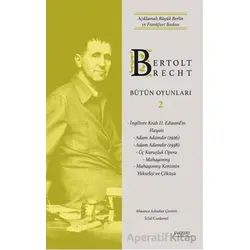 Bertolt Brecht Bütün Oyunları 2 - Bertolt Brecht - Everest Yayınları