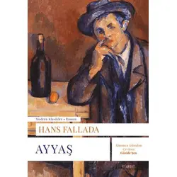 Ayyaş - Hans Fallada - Everest Yayınları