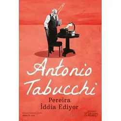 Pereira İddia Ediyor - Antonio Tabucchi - Everest Yayınları