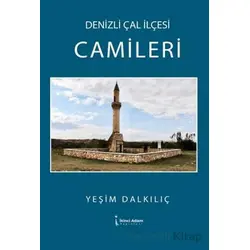 Denizli Çal İlçesi Camileri - Yeşim Dalkılıç - İkinci Adam Yayınları