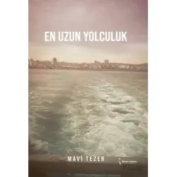 En Uzun Yolculuk - Mavi Tezer - İkinci Adam Yayınları