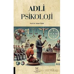 Adli Psikoloji - Kolektif - Akademisyen Kitabevi