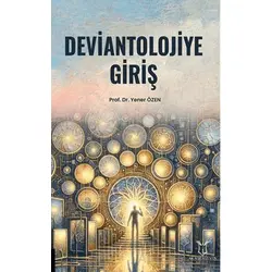 Deviantolojiye Giriş - Yener Özen - Akademisyen Kitabevi