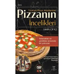 Pizzanın İncelikleri - Şahin Çiftçi - Akademisyen Kitabevi