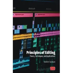 Principles Of Editing - Semih Salman - Nobel Bilimsel Eserler