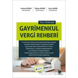 Tüm Yönleriyle Gayrimenkul Vergi Rehberi - Onur Şahin - Adalet Yayınevi