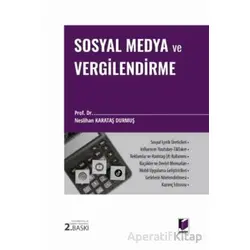 Sosyal Medya ve Vergilendirme - Neslihan Karataş Durmuş - Adalet Yayınevi