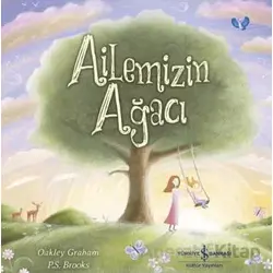 Ailemizin Ağacı - Oakley Graham - İş Bankası Kültür Yayınları