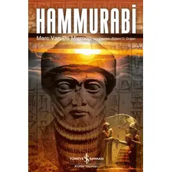 Hammurabi - Marc Van De Mieroop - İş Bankası Kültür Yayınları